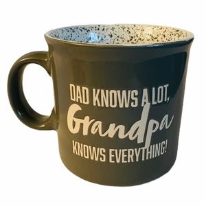 Dad Knows a Lot Grandpa Knows Everything Mug